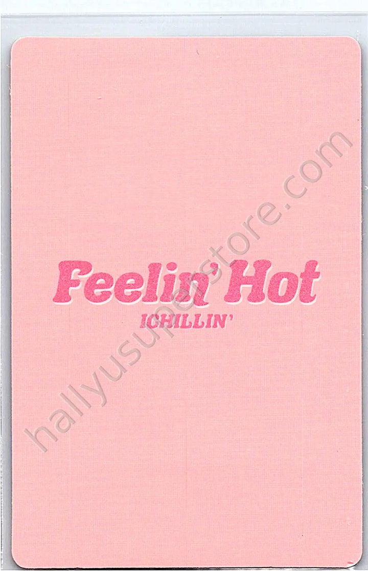 ICHILLIN’ - Chowon - Feelin&
