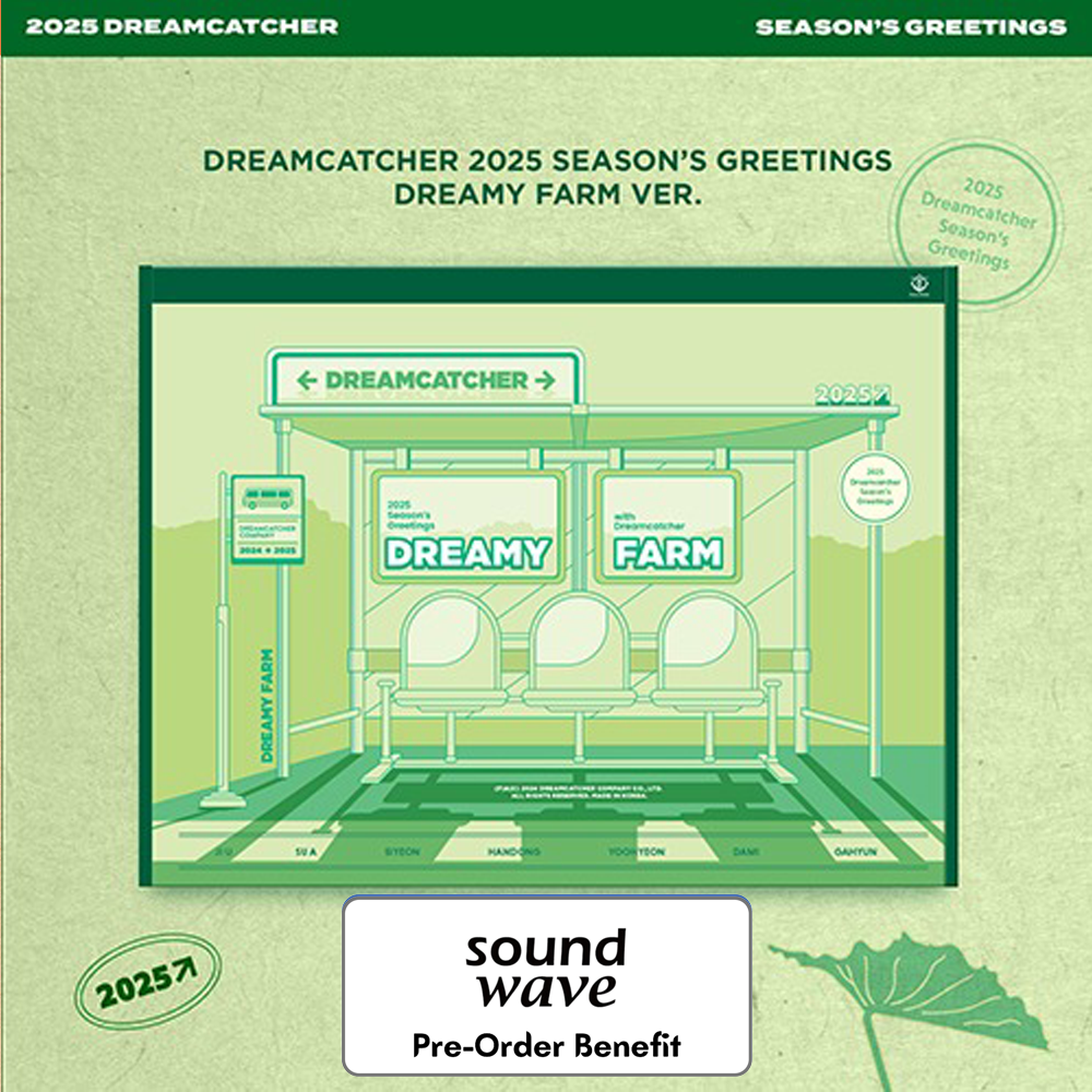 [Pre-Order] DREAMCATCHER - 2025 Season's Greetings + Pre-Order Benefit [DREAMY FARM Ver.]