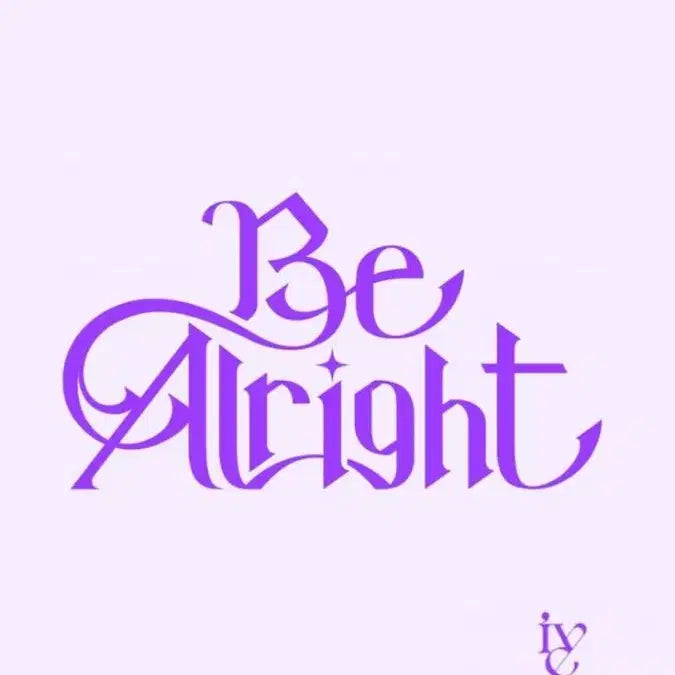 ive아이브 Be Alright비얼라잇 이서반 앨포 / 럭드 >_<//@