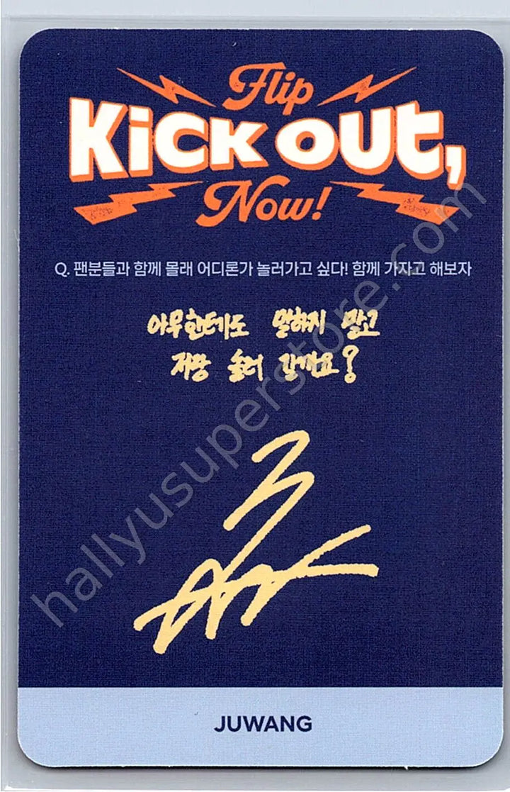 KickFlip - Juwang - Kick Out, Flip Now! A version after school version album photocard