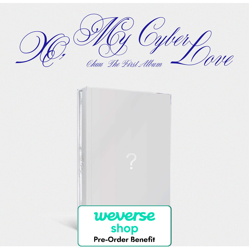 **[Pre-Order] CHUU - XO, My Cyberlove [Cyber Ver.]+Pre-Oreder Benefit