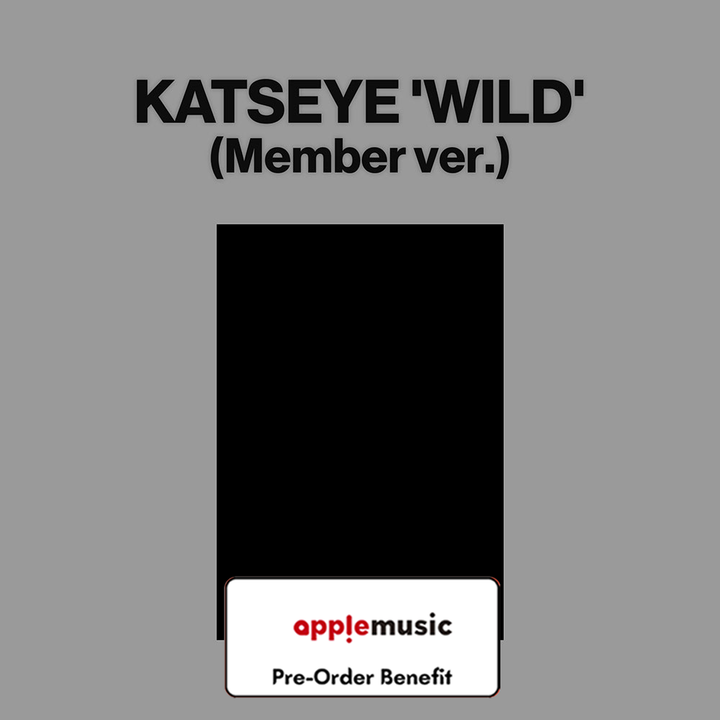 [Pre-Order] KATSEYE -WILD (Member Ver.) + Pre-Order Benefit (Choose Version)