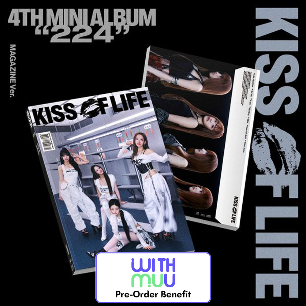 **[Pre-Order] KIss of Life - Mini 4th "224" +Pre-Order Benefit (Magazine Ver.)
