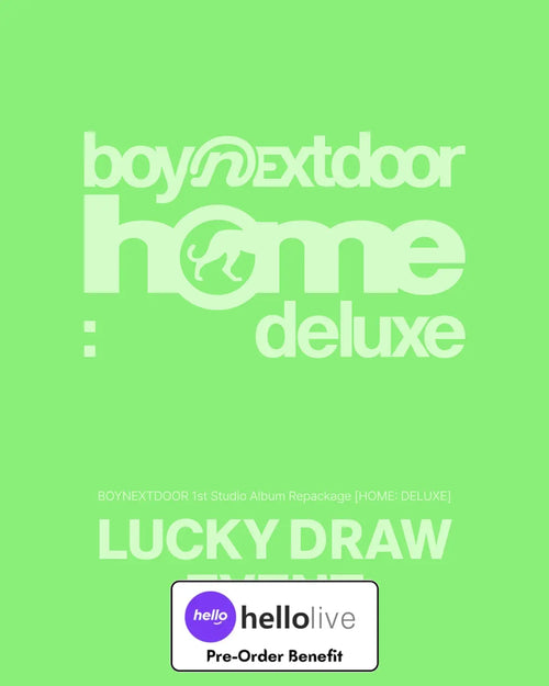 [Pre-Order] BOYNEXTDOOR - 1st Studio Album Repackage [HOME: DELUXE] + hellolive LUCKY DRAW EVENT