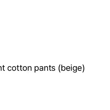 [BUNJANG] Known Beige Cotton Straight Pants / 1사이즈)노운 베이지 코튼 스트레이트 팬츠