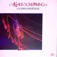 [BUNJANG] Klaus Schönning Locrian Arabesque Vinyl Record / KLAUS SCHONNING (LOCRIAN ARABESQUE)