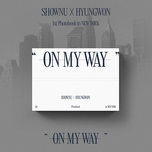 Shownu x Hyungwon - 1st PhotoBook in New York "On My Way"