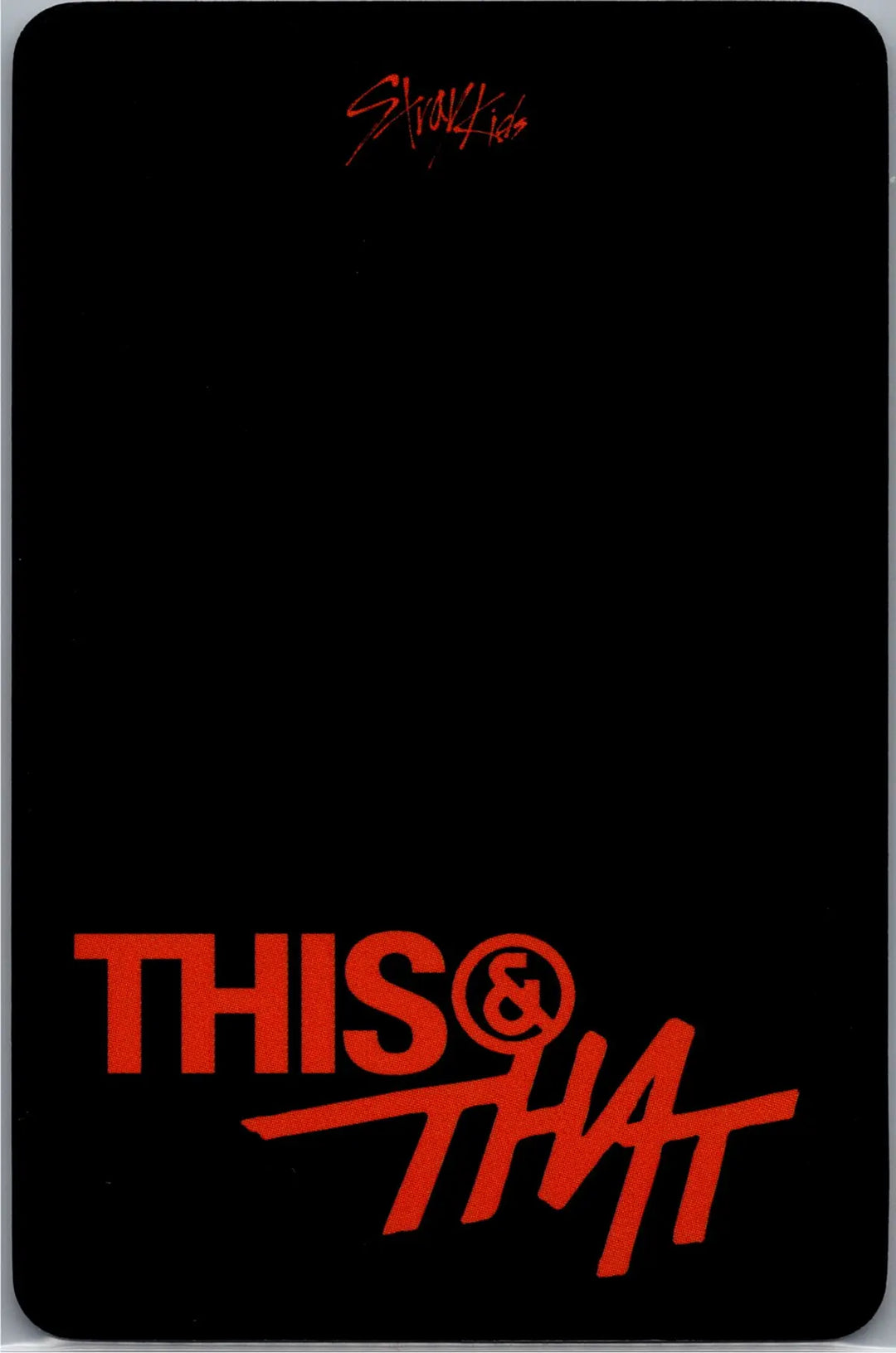 Stray Kids "THIS &amp; THAT" - BlueDreamMedia Pre-Order Benefit Photocard [26.08.11]