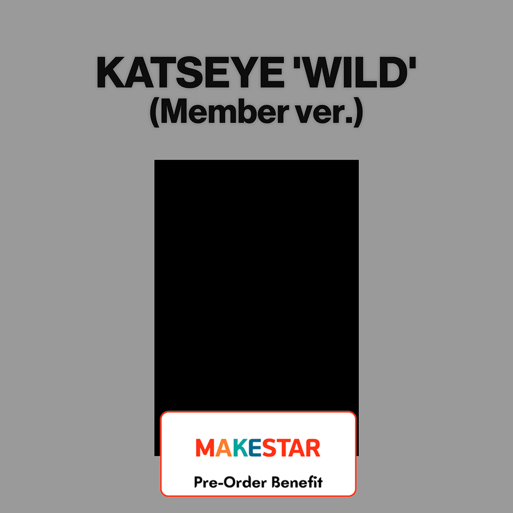 [Pre-Order] KATSEYE -WILD (Member Ver.) + Pre-Order Benefit (Choose Version)