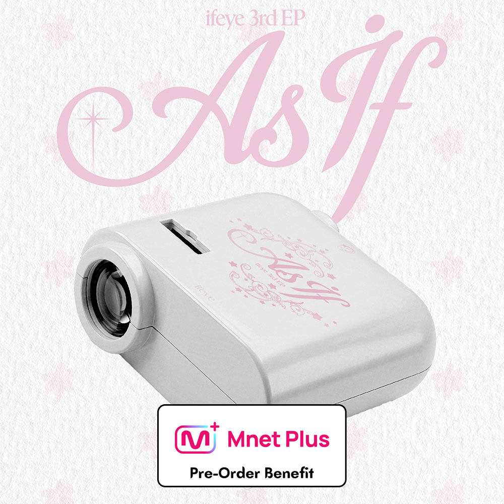 [Pre-Order] ifeye - 3rd EP “As if” +Mnet Plus  Pre-Order Benefit (Choose version)