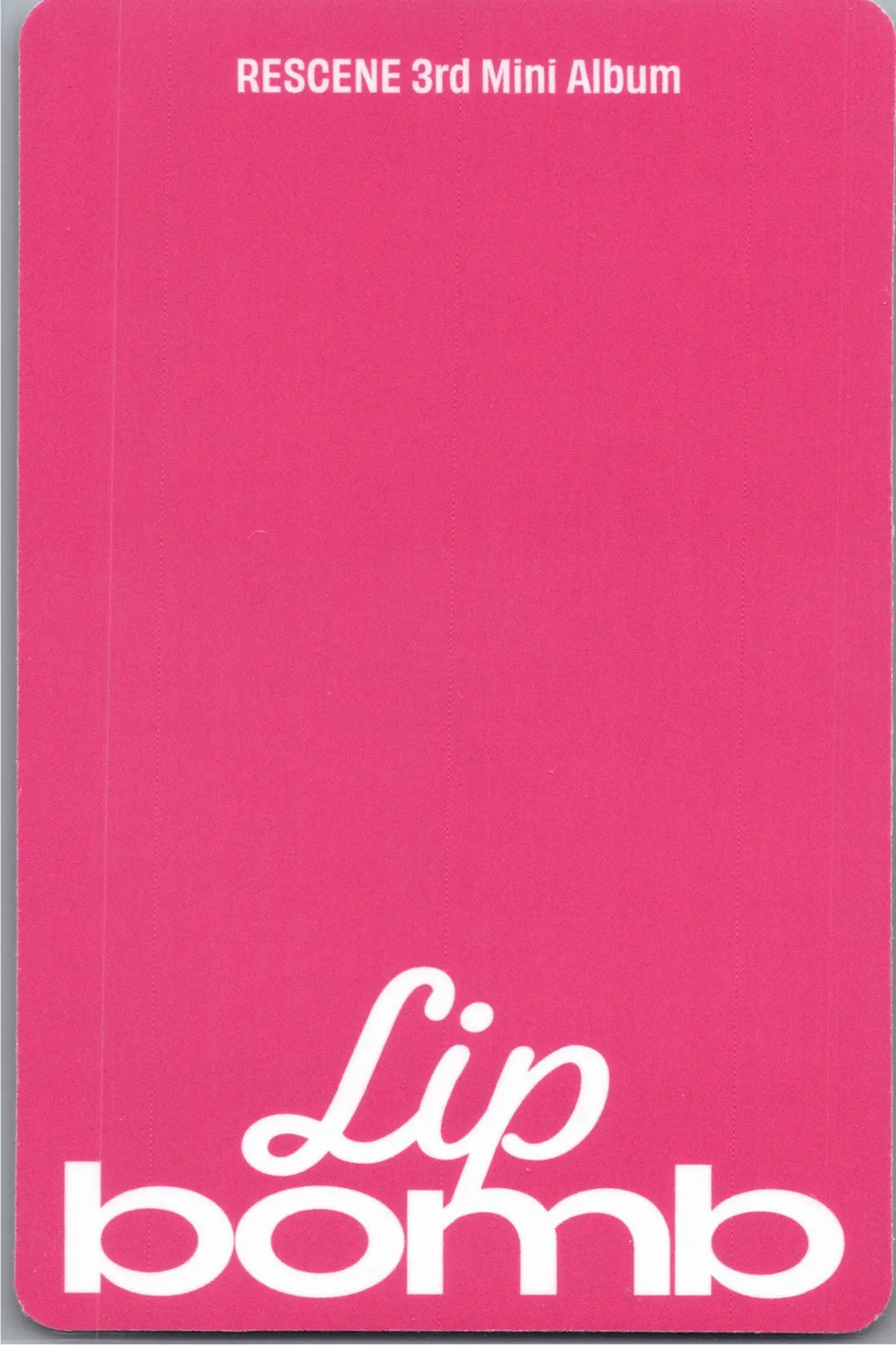 RESCENE "Lip bomb" - Official Photocard (QR)(Photocard Ver.) [26.07.24]
