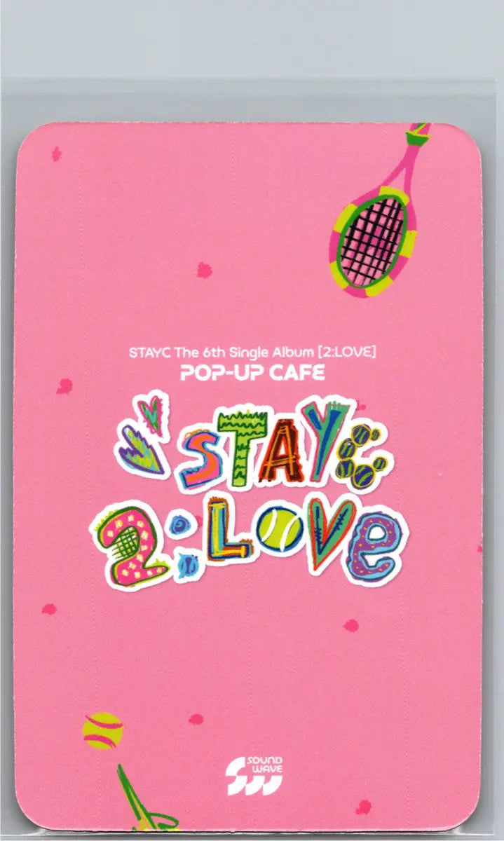 STAYC "2:LOVE" - Soundwave Pop-up Cafe Lucky Draw Photocard , Polaroid type Photocard [26.06.17]