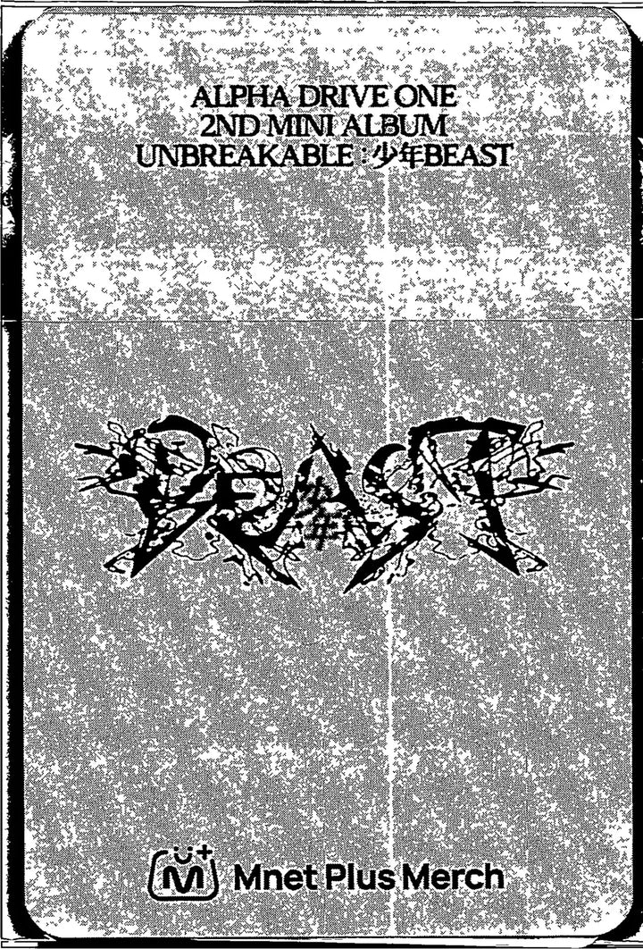 ALPHA DRIVE ONE "UNBREAKABLE : 少年BEAST" - Mnet Plus Merch Pre-Order Benefit Photocard (Cementic Nest Ver.) [26.08.28]
