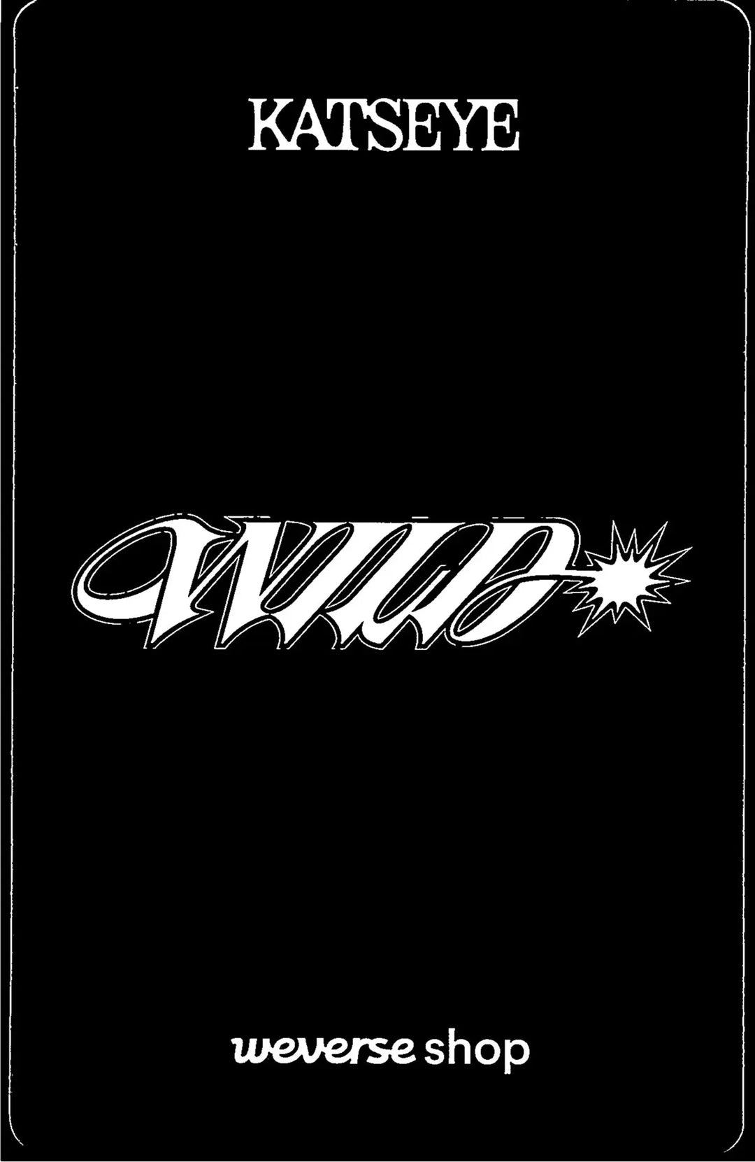 KATSEYE "WILD" - Weverse Shop Pre-Order Benefit Photocard (Photobook Ver.) [26.08.18]