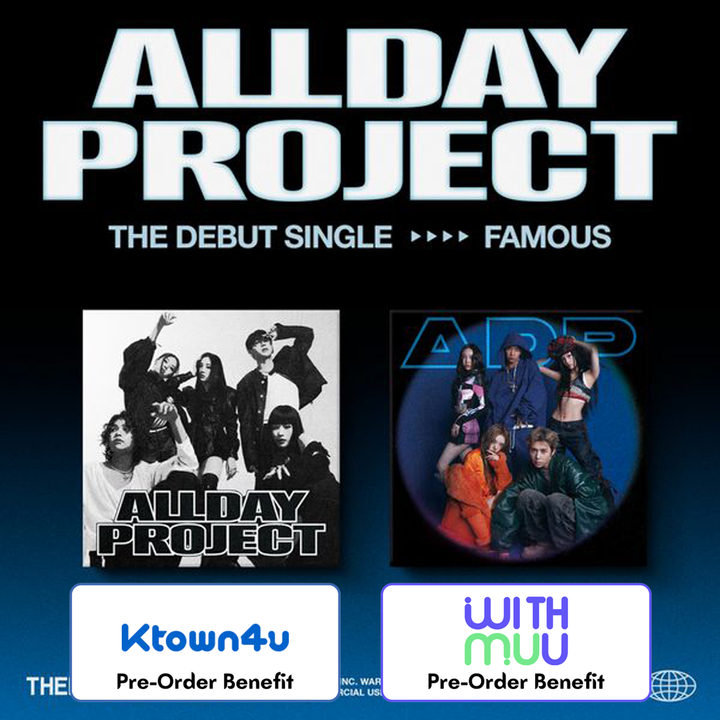 ** [Pre-Order] ALLDAY PROJECT - "FAMOUS"+ Pre- Order Benefit (Random/SET)