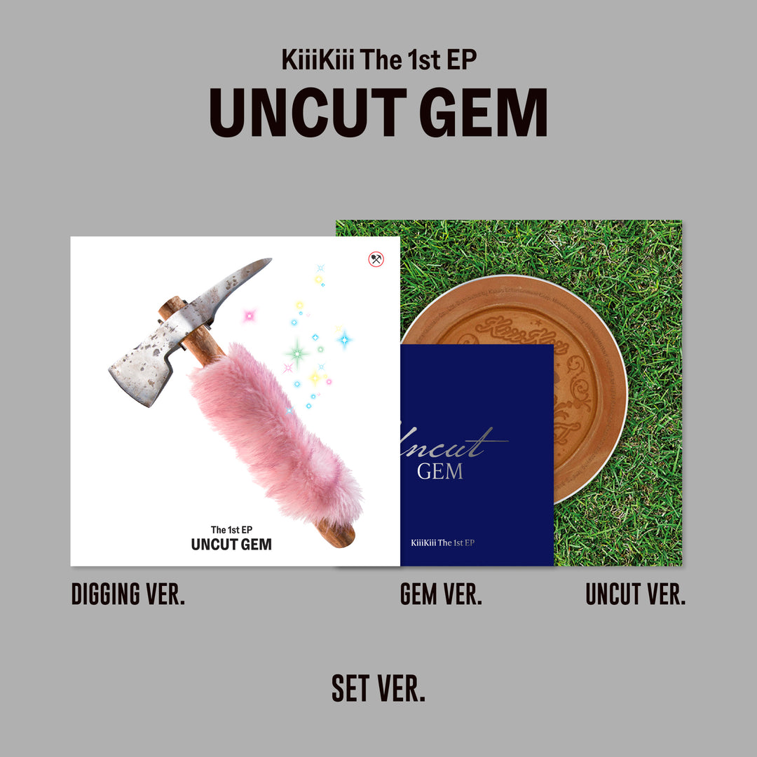 **[Pre-Order] KiiiKiii The 1st EP "UNCUT GEM" [DIGGING ver. + GEM / UNCUT ver.] + Pre-Order Benefit