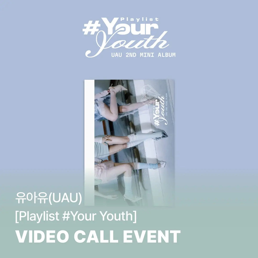 [Hallyu4U - Fansign] (7/22) SoundWave - UAU [Playlist #Your Youth] (Video Call Event)