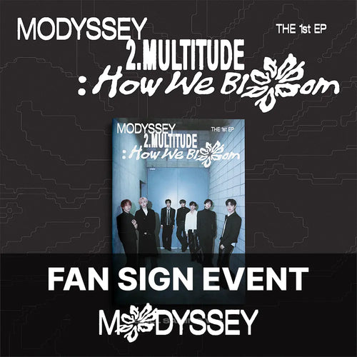 [Hallyu4U - Fansign] (10/28) AppleMusic - MODYSSEY [2.Multitude: How We Bloom] (STILL SAILING VER.) [Offline Fansign Event]