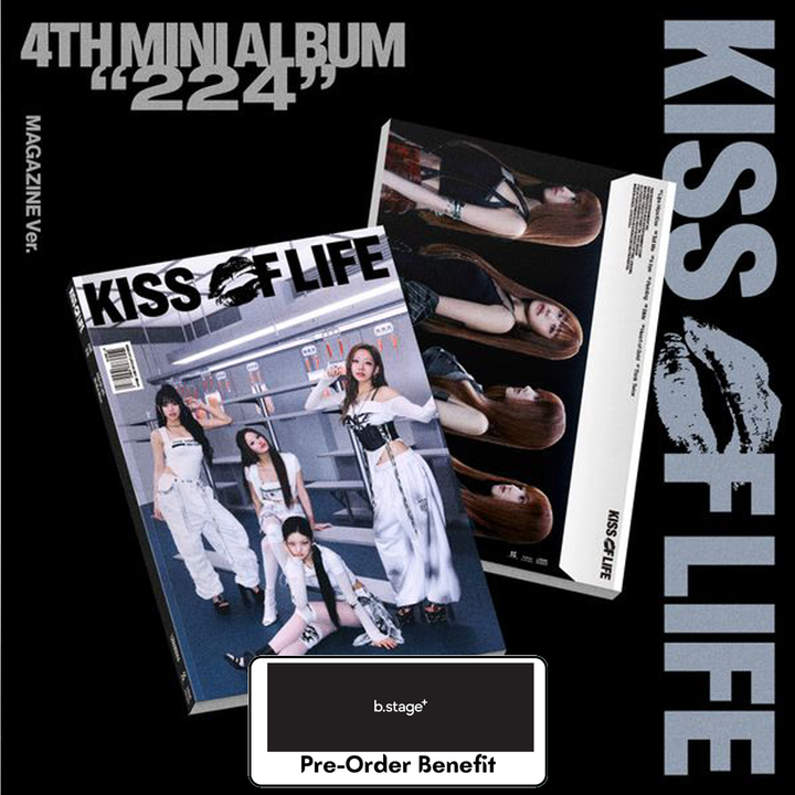 **[Pre-Order] KIss of Life - Mini 4th "224" +Pre-Order Benefit (Magazine Ver.)