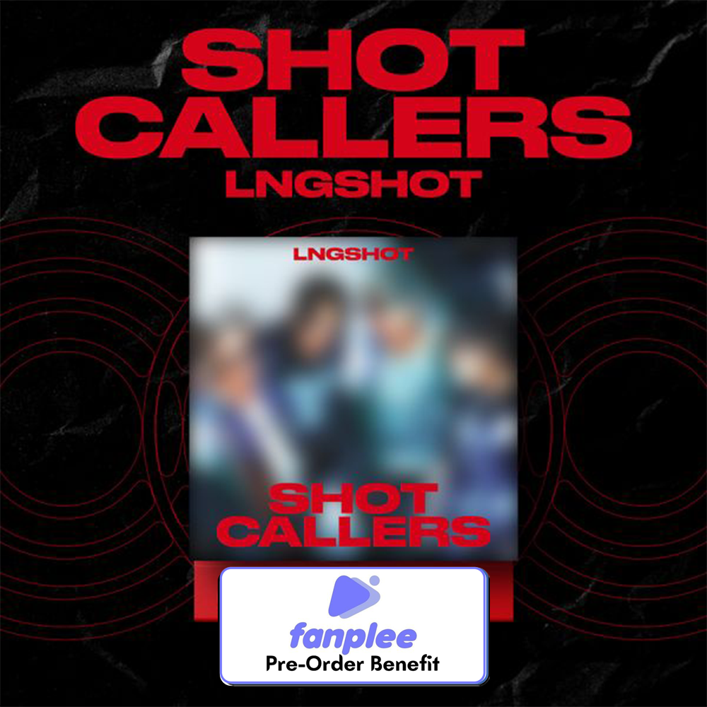 **[Pre-Order] LNGSHOT - EP ALBUM 'SHOT CALLERS' (Standard Ver.) + Pre-Order Benefit (Choose ver.)