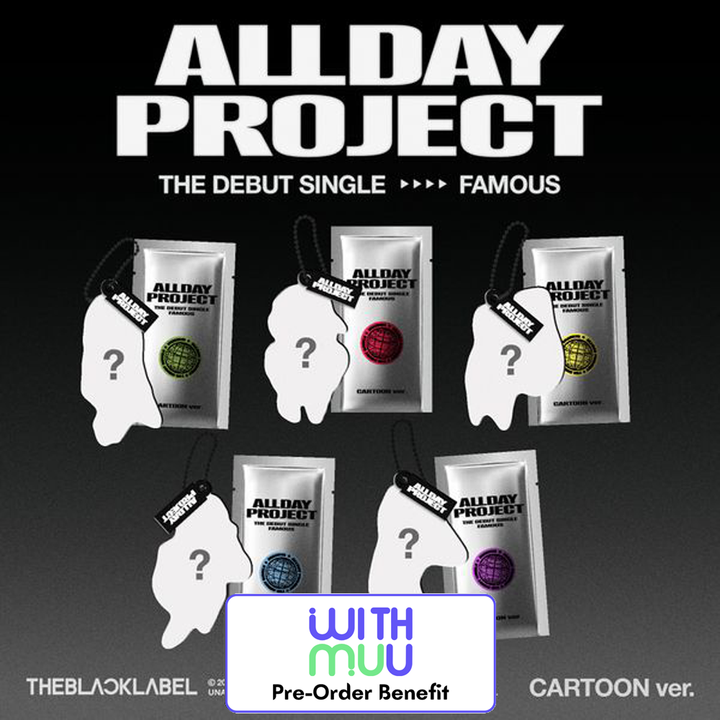 ** [Pre-Order] ALLDAY PROJECT - "FAMOUS"  Pre- Order Benefit CARTOON ver. (Random/SET)