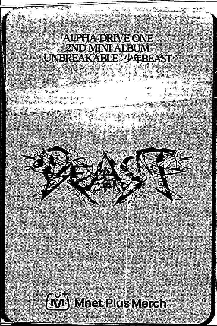 ALPHA DRIVE ONE "UNBREAKABLE : 少年BEAST" - Mnet Plus Merch Pre-Order Benefit Photocard (Cementic Nest Ver.) [26.08.28]
