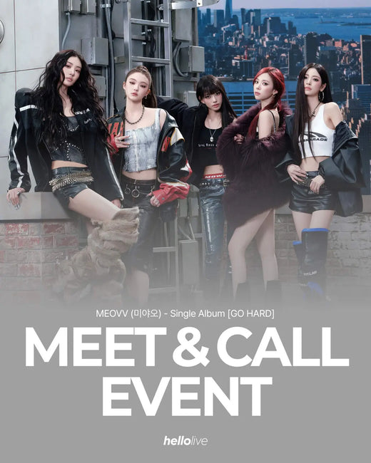[Hallyu4U - Fansign] (10/26) - MEOVV / [GO HARD] [Video Call Event]