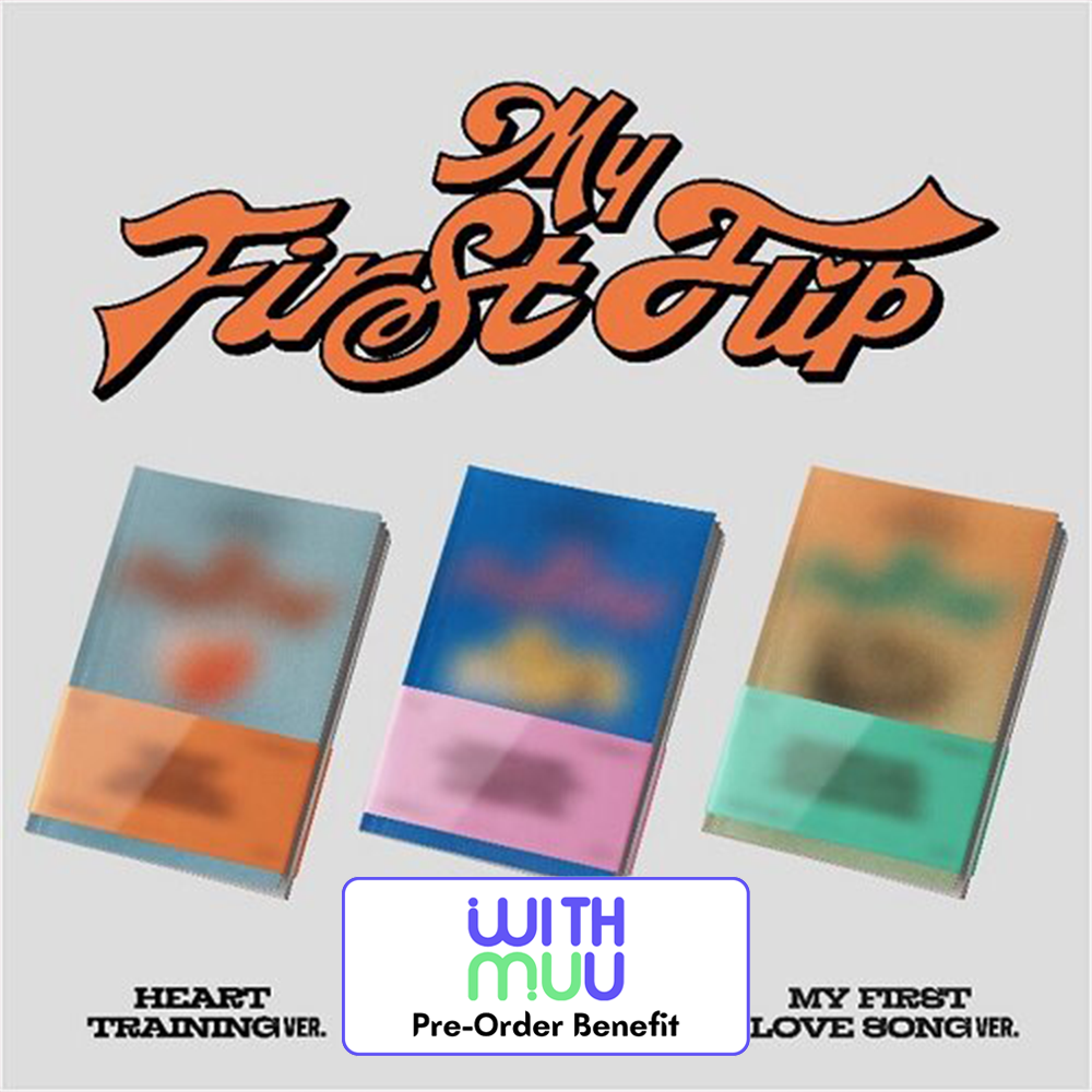 **[Pre-Order] KickFlip -  3rd Minialbum "My First Flip" + Pre-Order Benefit (Choose Ver.) [Standard ver.]