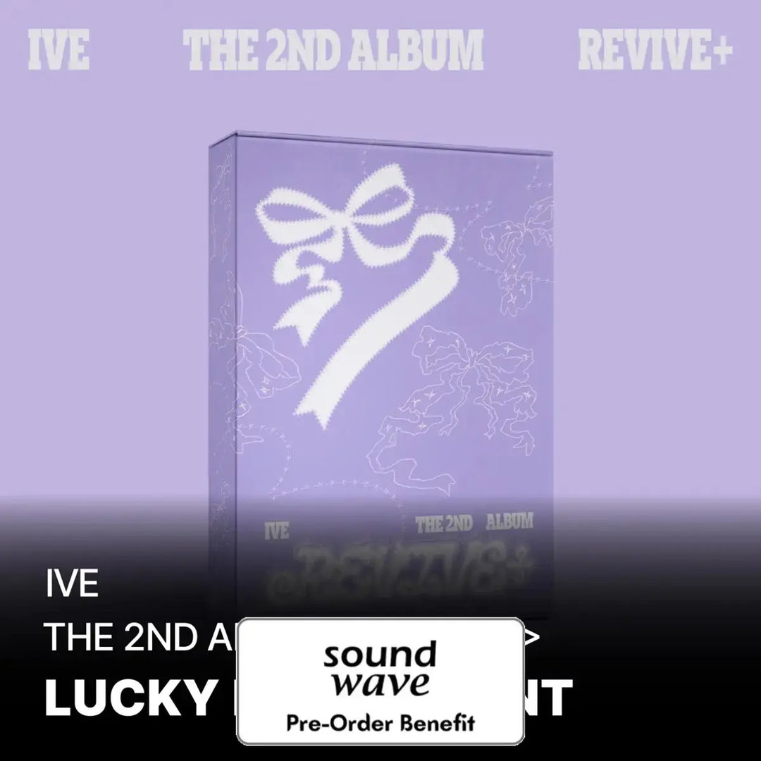 [Pre-Order] IVE - THE 2ND ALBUM [REVIVE+] + Soundwave LuckyDraw Event (Choose Version)