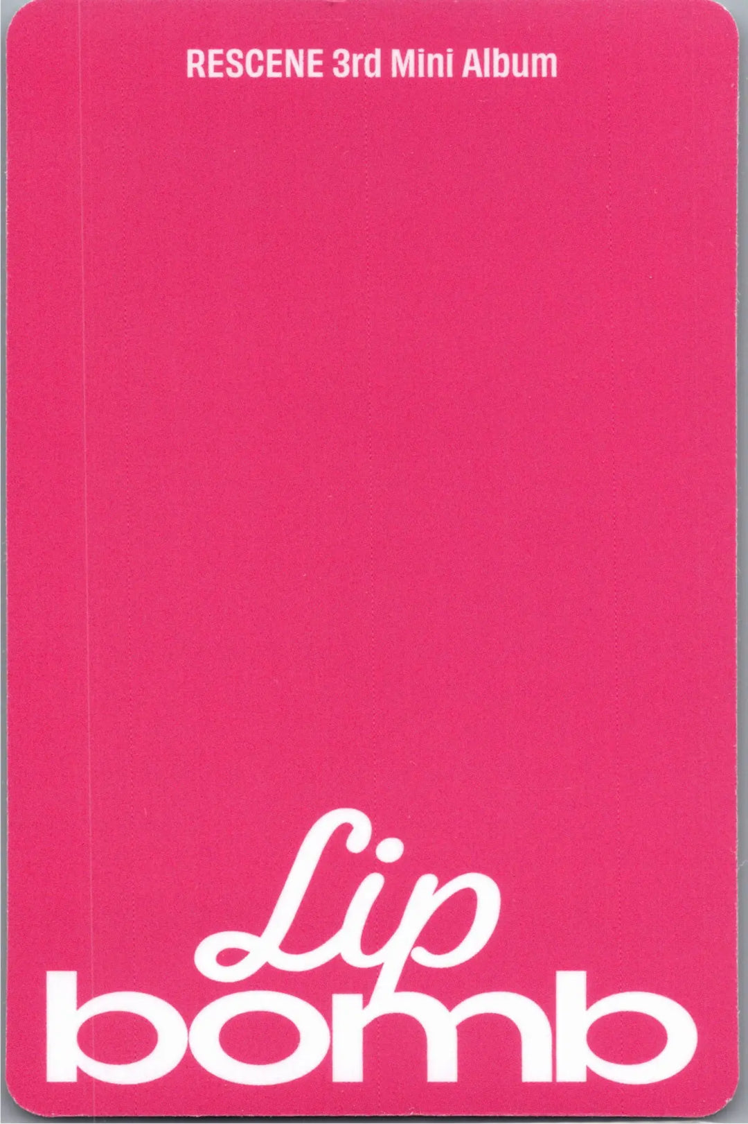 RESCENE "Lip bomb" - Official Photocard (QR)(Photocard Ver.) [26.07.24]