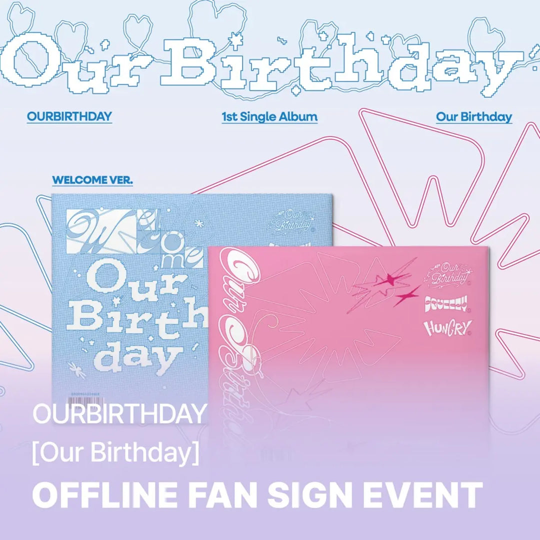 [Hallyu4U - Fansign] (9/6) SoundWave - OURBIRTHDAY [Our Birthday] (Offline Fansign Event)