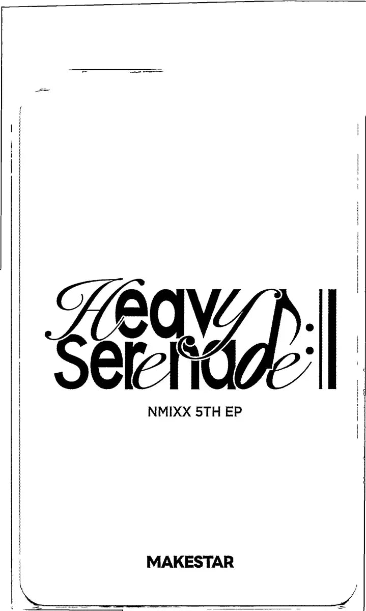 NMIXX "Heavy Serenade" - Makestar Fansign Event Photocard R3 [26.06.12]