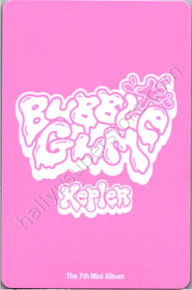 Kep1er - Yujin - BUBBLE GUM