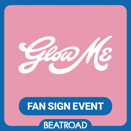 [Hallyu4U - Fansign] (07/25) BeatRoad - fromis_9 [Glow ME] (Offline Fansign Event)