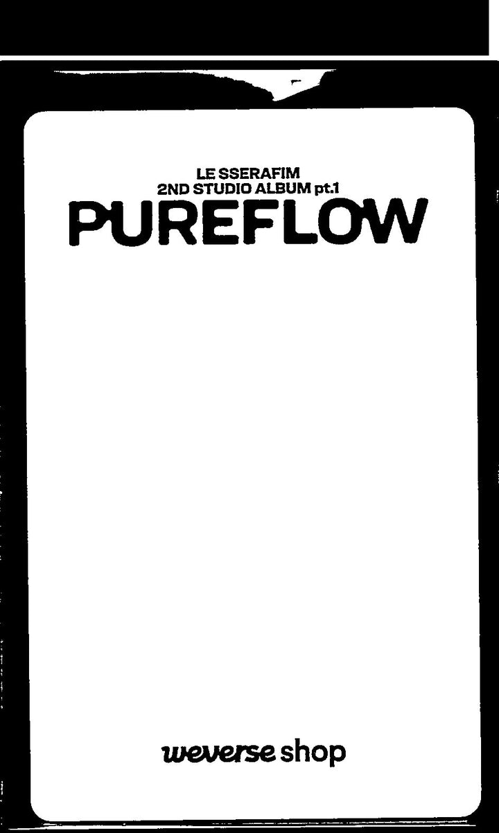 LE SSERAFIM "PUREFLOW" - Weverse Shop YouTube Event Photocard (COMPACT) [26.06.04]