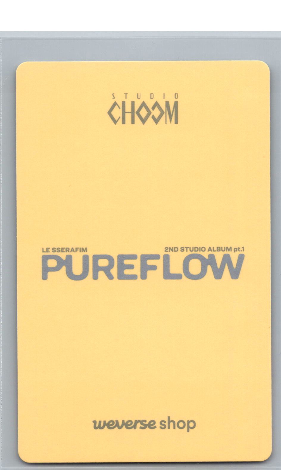 LE SSERAFIM "PUREFLOW" - Weverse Shop (Studio Choom) Event Photocard [26.06.08]