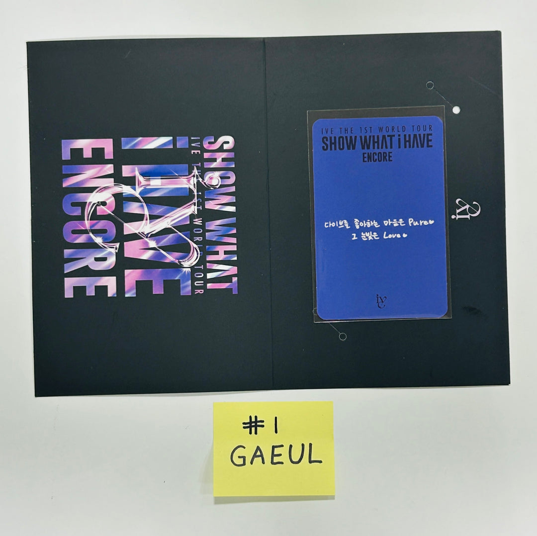 IVE THE 1ST WORLD TOUR ‘SHOW WHAT I HAVE’－ENCORE FANCLUB BOOTH Special Gift Event Photocard & Postcard Ticket Holder [24.8.12] - HALLYUSUPERSTORE