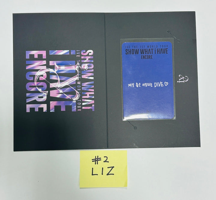 IVE THE 1ST WORLD TOUR ‘SHOW WHAT I HAVE’－ENCORE FANCLUB BOOTH Special Gift Event Photocard & Postcard Ticket Holder [24.8.12] - HALLYUSUPERSTORE