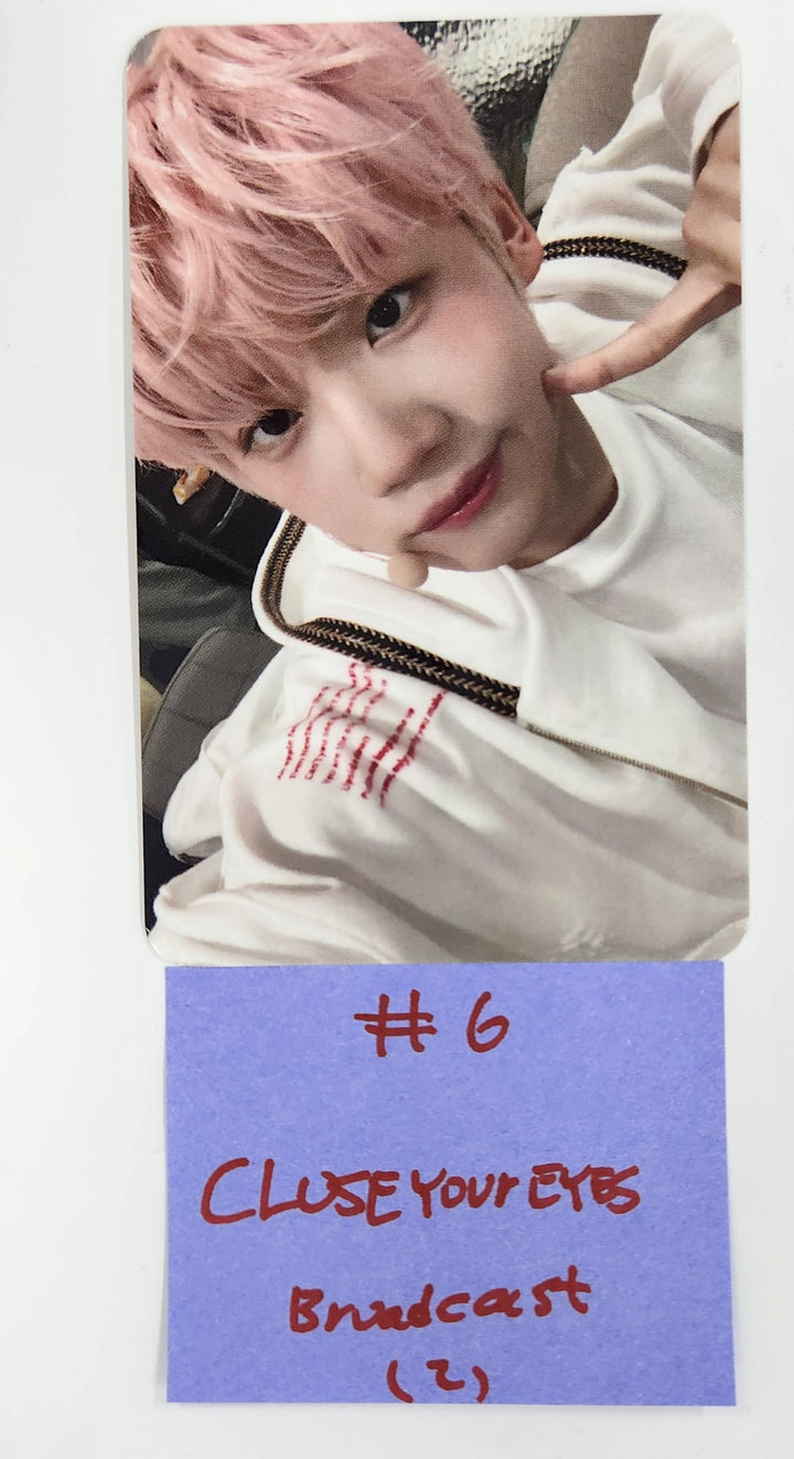 CLOSE YOUR EYES "ETERNALT" - Broadcast Photocard [25.4.28]