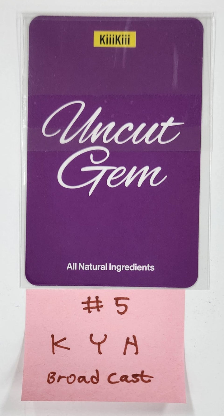 KiiiKiii "UNCUT GEM" - Broadcast Photocard [25.4.29]