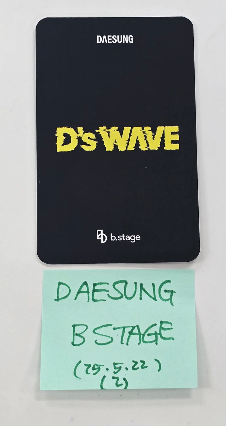 DAESUNG "D’s WAVE" - BSTAGE Fansign Event Photocard [25.5.22]