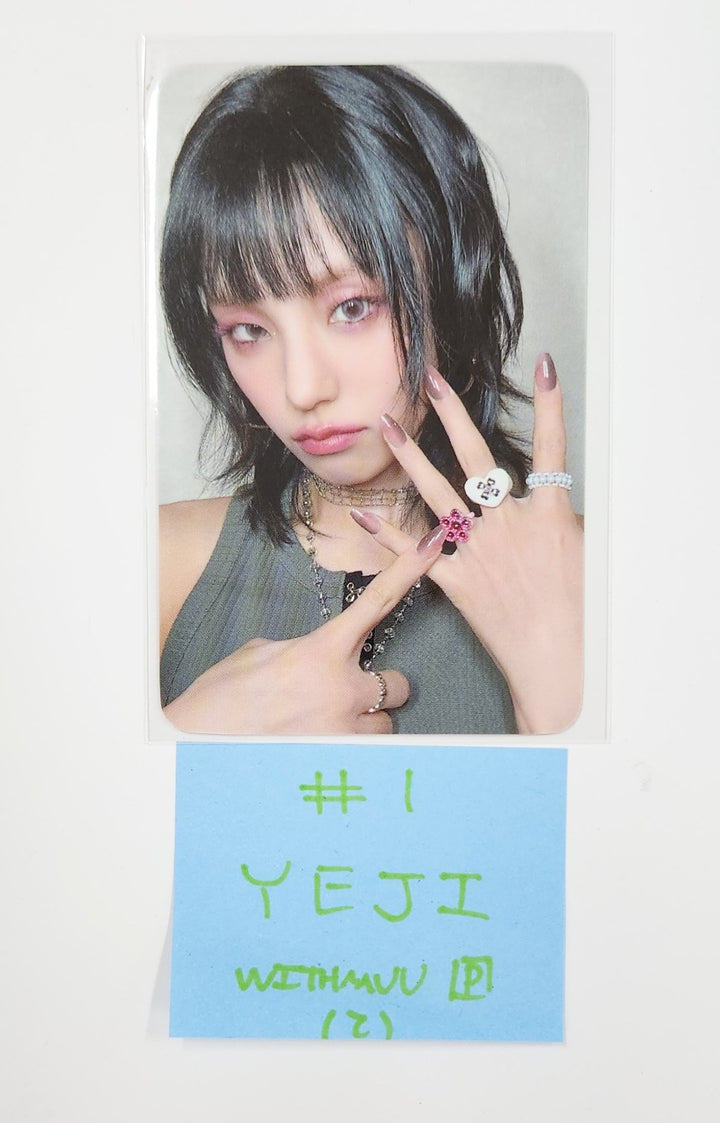 ITZY "Girls Will Be Girls" - Withmuu Pre-Order Benefit Photocard [25.6.11]