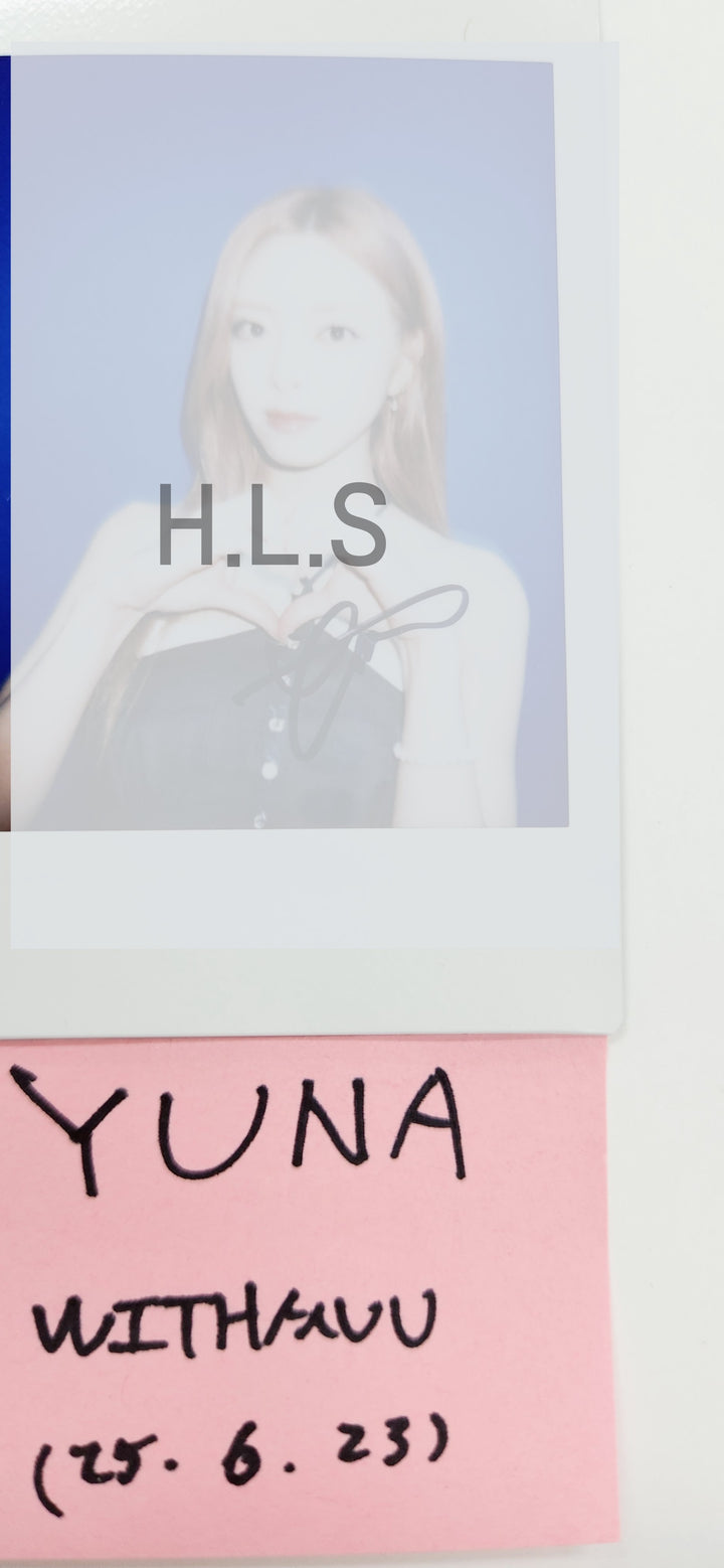 Yuna (Of ITZY) "Girls Will Be Girls" - Hand Autographed(Signed) Polaroid [25.6.23]