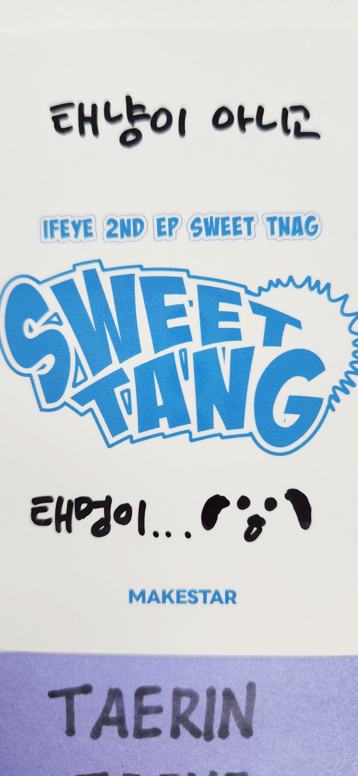 TAERIN (Of IFEYE) "Sweet Tang" - Makestar Fansign Event Winner Photocard [25.8.6]