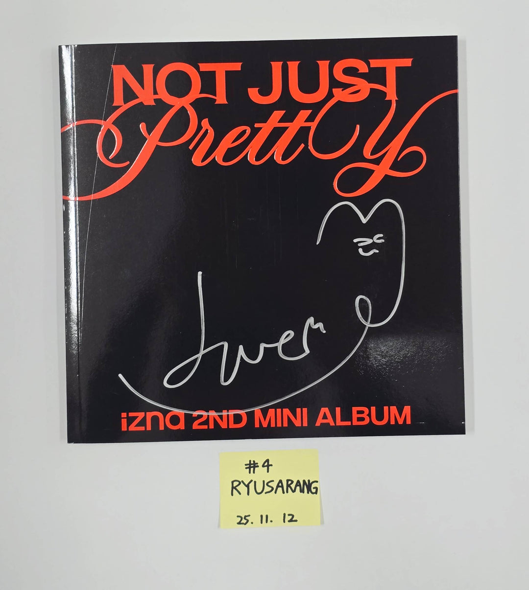 IZNA "Not Just Pretty" - Hand Autographed(Signed) Album [25.11.12]