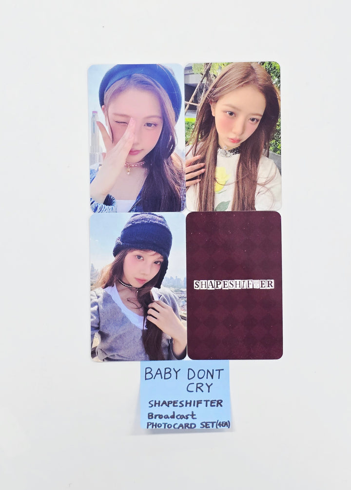 Baby DONT Cry - Shapeshifter Broadcast Photocard Set (4ea) [26.04.03]