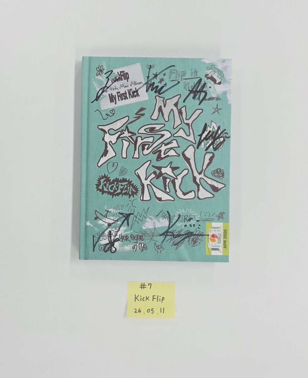 KickFlip "My First Kick" - Hand Autographed(Signed) Promo Album [26.05.11]