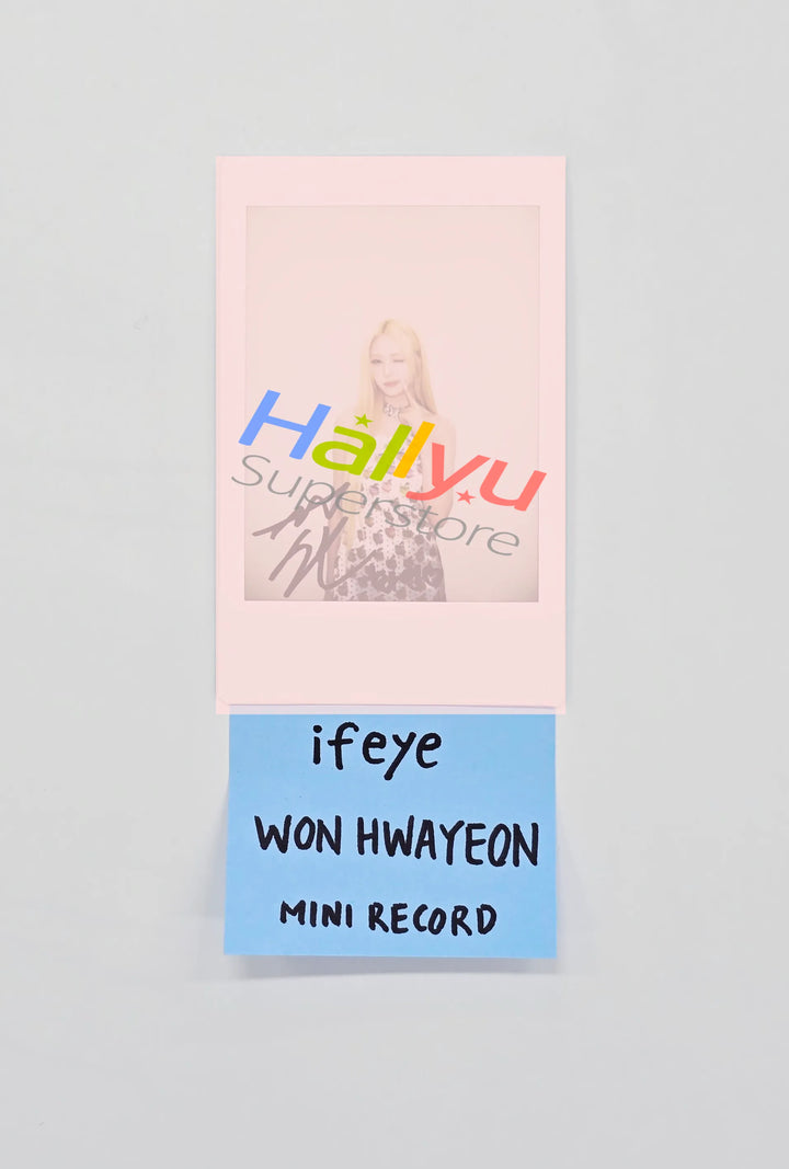WONHWAYEON (of IFEYE) - Hand Autograhped(Signed) Polaroid [26.05.26]