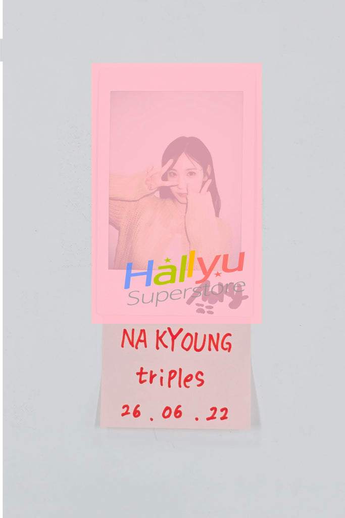 triples aaa 221109 nakyoung サイン入りポラ pola NAKYOUNG (of TripleS) - Hand Autographed(Signed) Polaroid [26.06