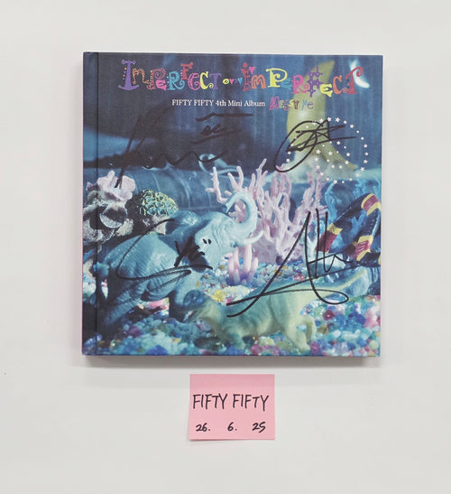 FIFTY FIFTY "Imperfect-I'mperfect" - Hand Autographed(Signed) Promo Album [26.06.25]